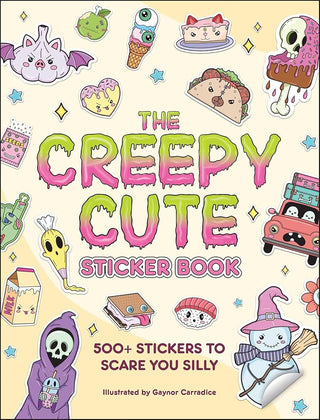 The Creepy Cute Sticker Book: 500+ Stickers to Scare You Silly (Creepy Cute Gift Series) cover image