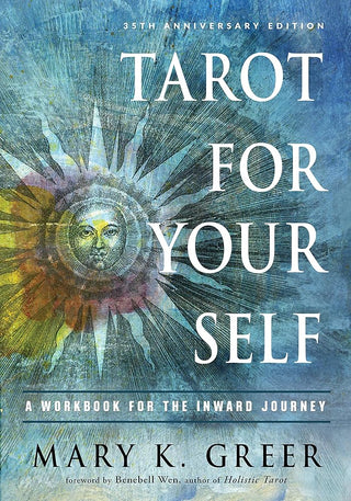 Tarot for Your Self: A Workbook for the Inward Journey (35th Anniversary Edition) cover image