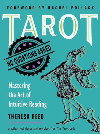 Tarot: No Questions Asked: Mastering the Art of Intuitive Reading cover image