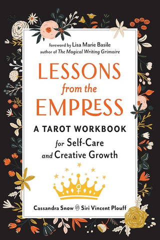 Lessons from the Empress: A Tarot Workbook for Self-Care and Creative Growth cover image