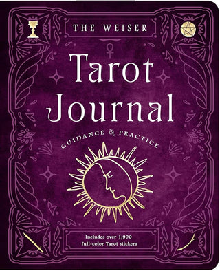 The Weiser Tarot Journal: Guidance and Practice (for use with any Tarot deck―includes 208 specially designed journal pages and 1,920 full-color Tarot stickers to use in recording your readings) cover image