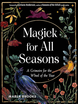 Magick for All Seasons: A Grimoire for the Wheel of the Year cover image