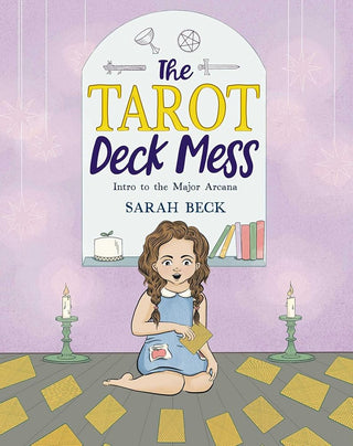 The Tarot Deck Mess: Intro to the Major Arcana cover image