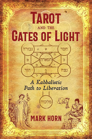 Tarot and the Gates of Light: A Kabbalistic Path to Liberation cover image