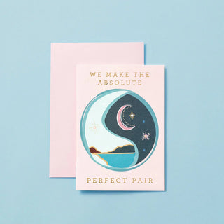 ABSOLUTE PERFECT PAIR - OPPOSITES ATTRACT CARD