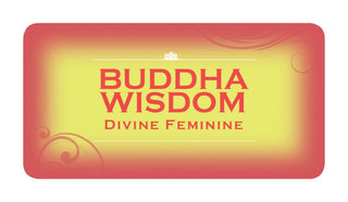 BUDDHA WISDOM DIVINE FEMININE