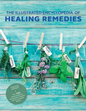 THE ILLUSTRATED ENCYCLOPEDIA OF HEALING REMIDIES