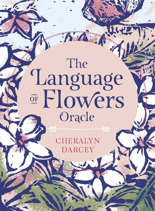 THE LANGUAGE OF THE FLOWERS ORACLE
